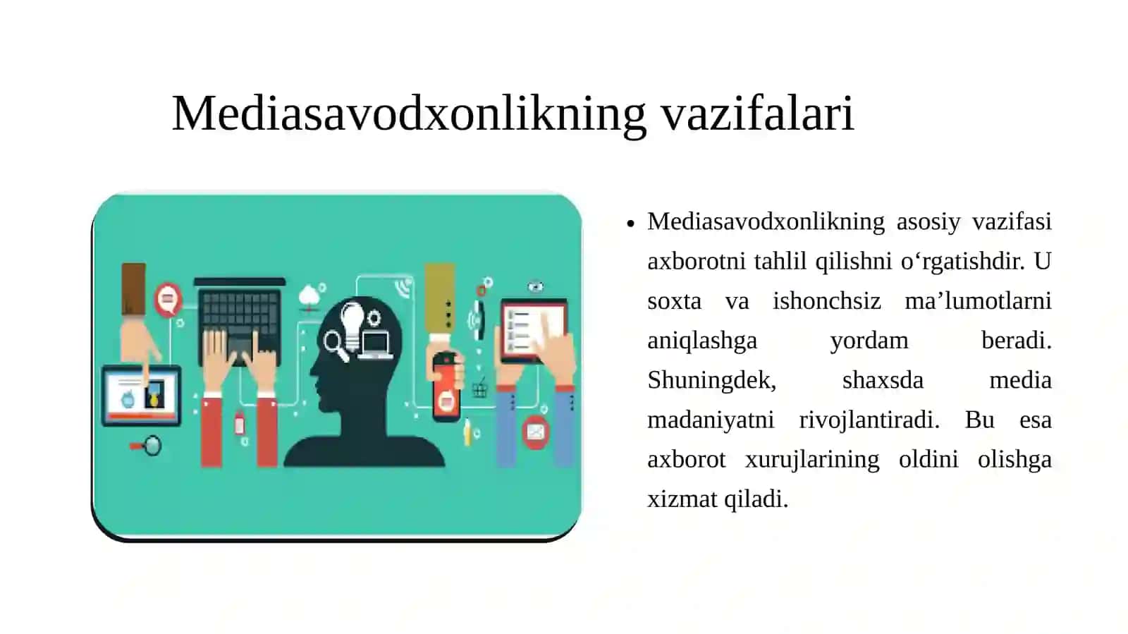 Mediasavodxonlik va Videosavodxonlik Sifatida 4