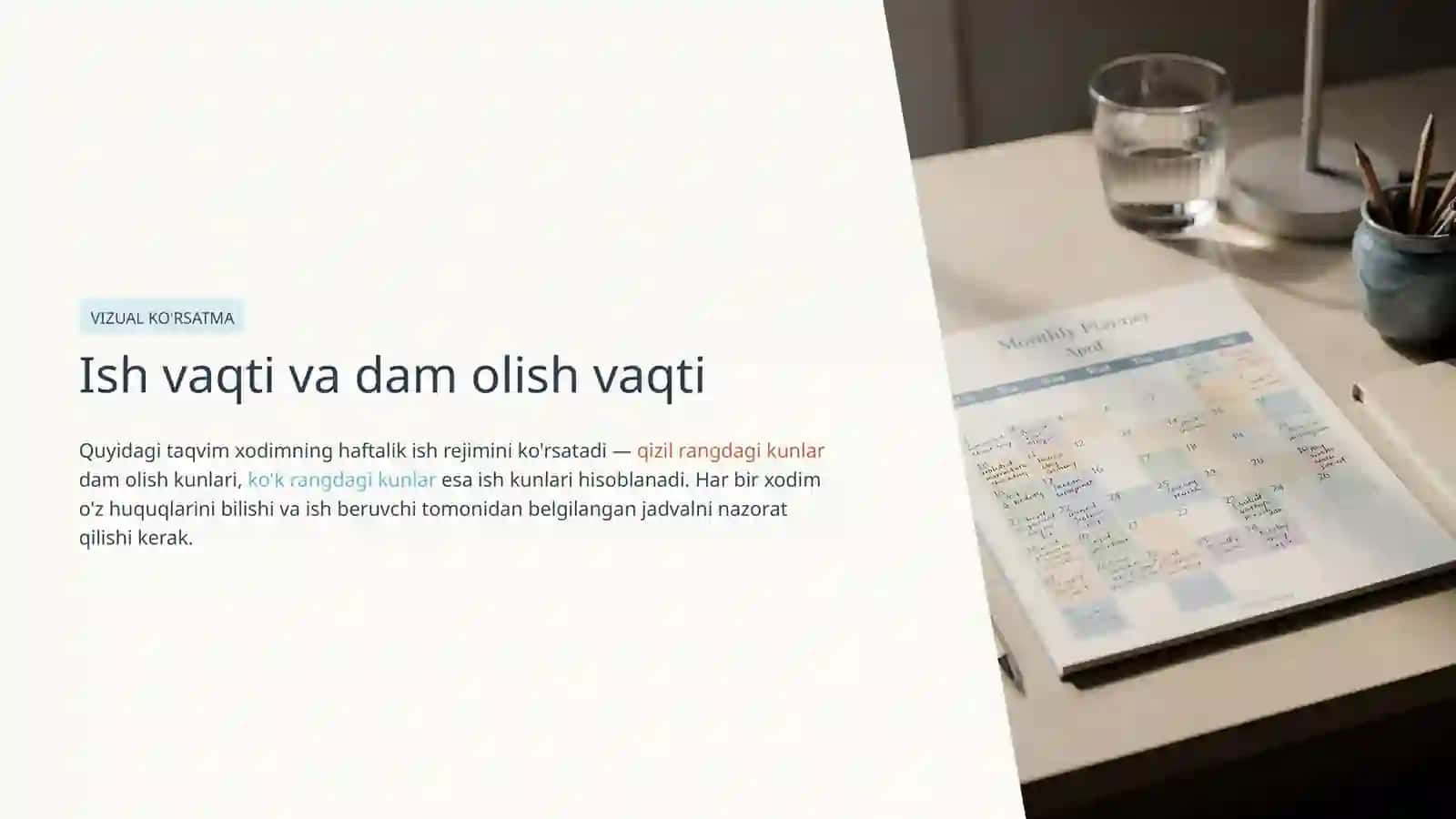 Mehnat shartnomasi: Ish vaqtini va dam olish vaqtini huquqiy asoslari 4