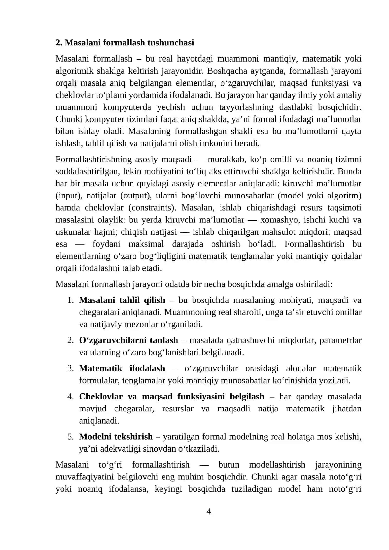 MASALANI FORMALLASH. FAN VA TEXNIKADA MODELLASH. MODELLARNI TUZISHNING ASOSIY TAMOYILLARI VA XOSSALARI. MASALARNI YECHISHNING AXBOROT TEXNOLOGIYASI. AMALIY MASALALAR. AMALIY MASALALARNI MODELLASH 4