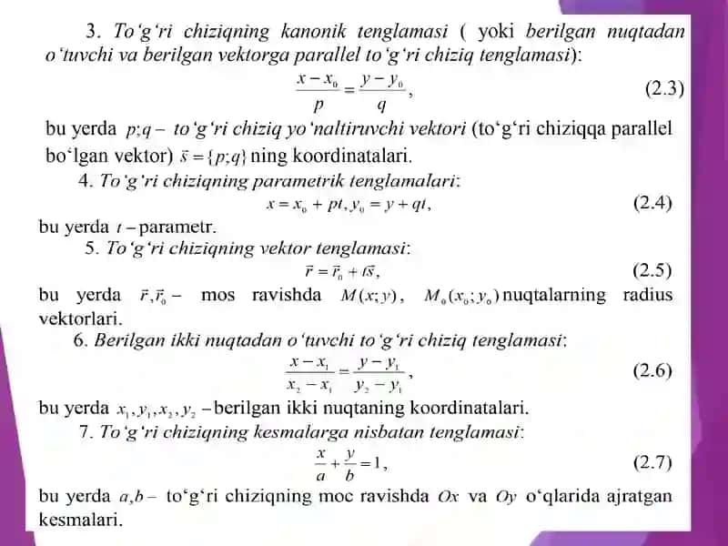 Tekislikda to‘g‘ri chiziq tenglamalari va ularning turlari. 4