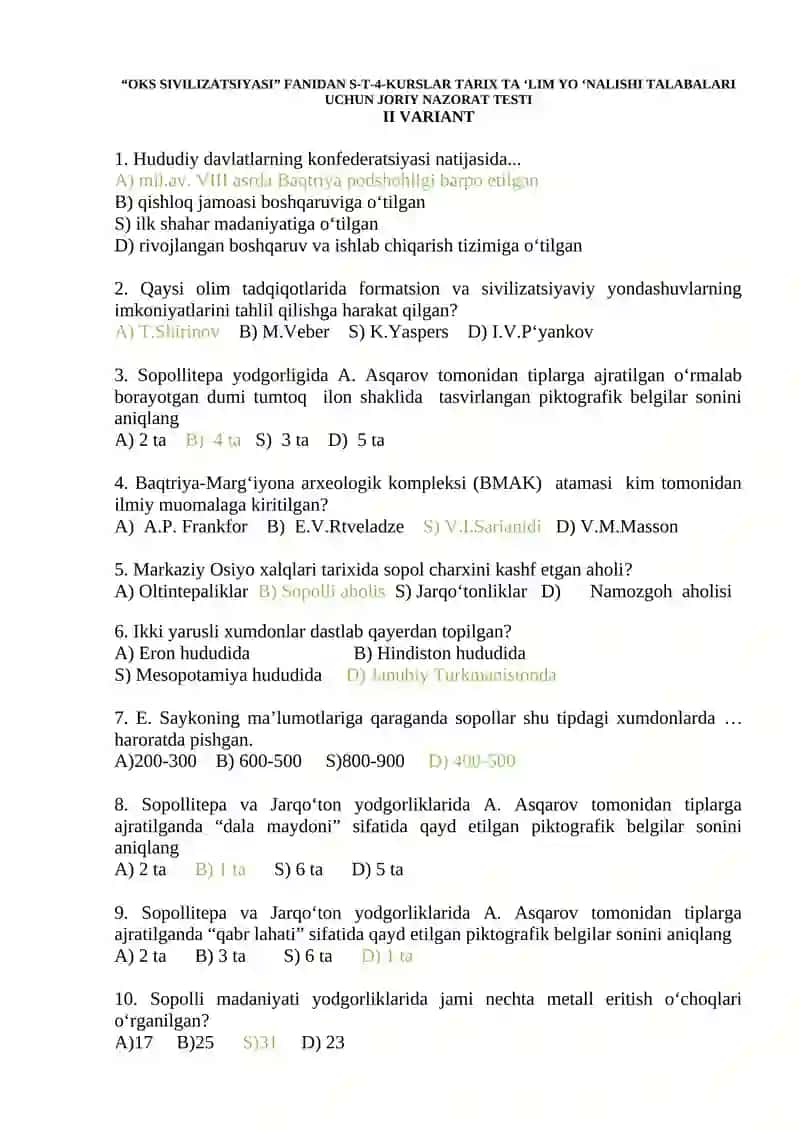 “OKS SIVILIZATSIYASI” FANIDAN S-T-4-KURSLAR TARIX TA ‘LIM YO ‘NALISHI TALABALARI UCHUN JORIY NAZORAT TESTI 4