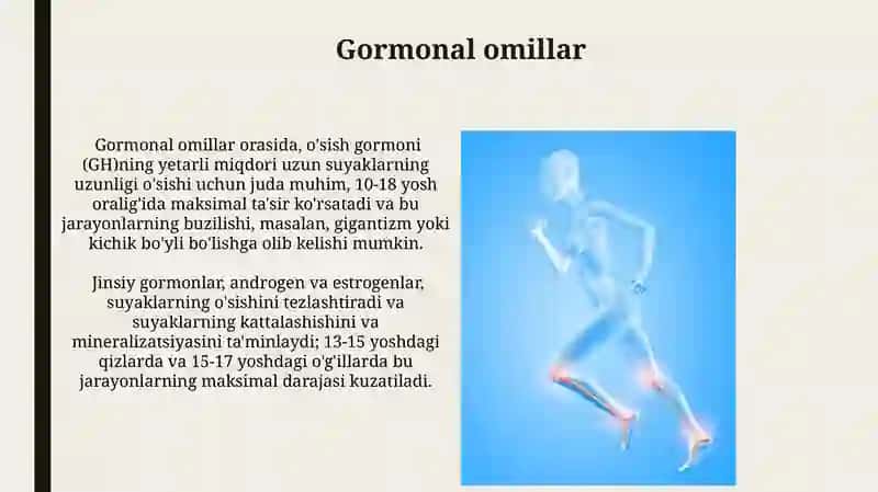 Suyaklarning oʻsishi rivojlanishiga ta'sir etuvchi omillar 4