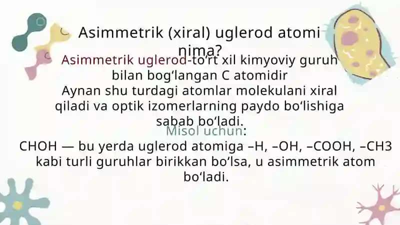 Asimmetrik uglerod atomiga ega optik faol moddalar 4