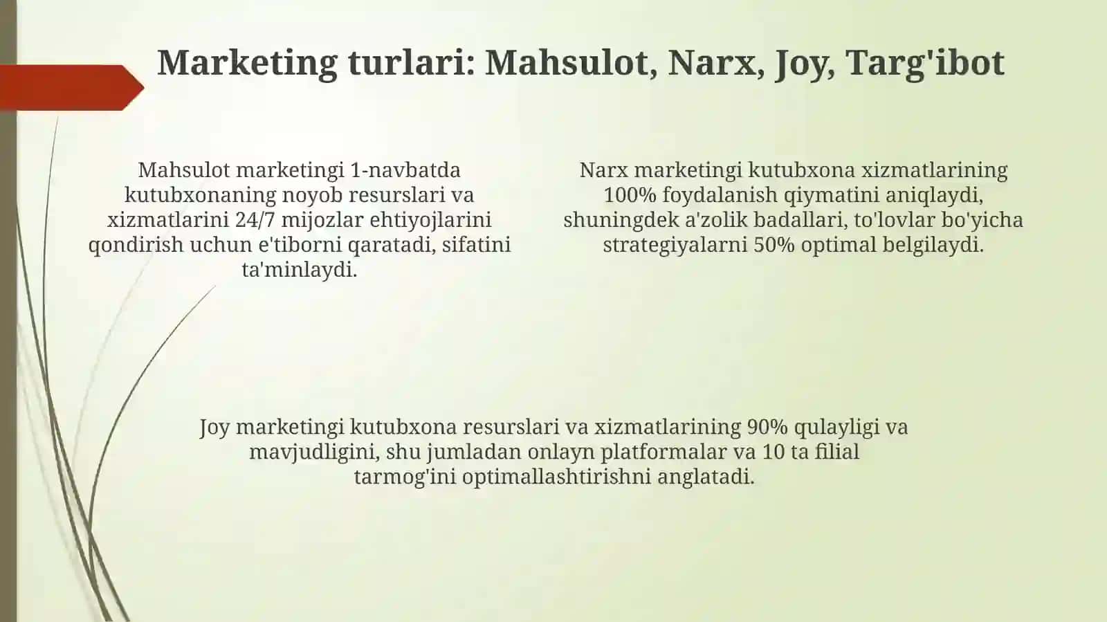 Axborot- kutubxona faoliyati marketingi: asosiy tushunchalari, mohiyati va turlari 4