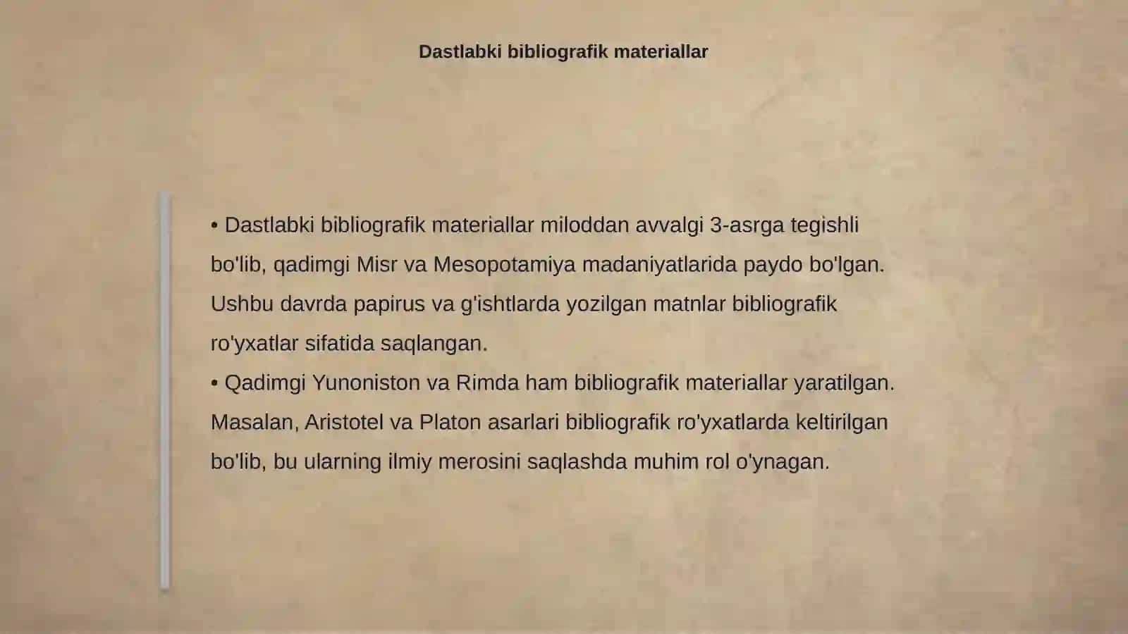 Bibliografiyaning paydo bo'lish tarixi 4
