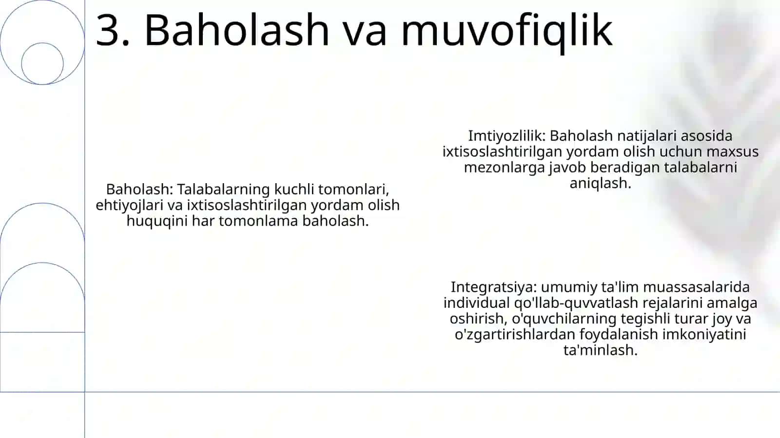 UmumtaʼLim Tashkilotlarida Alohida Ýordamga Muhtoj Bolalar Uchun Integratsiyalashgan TaʼLimni Amalga Oshirishning Asosiy Bosqichlari 4