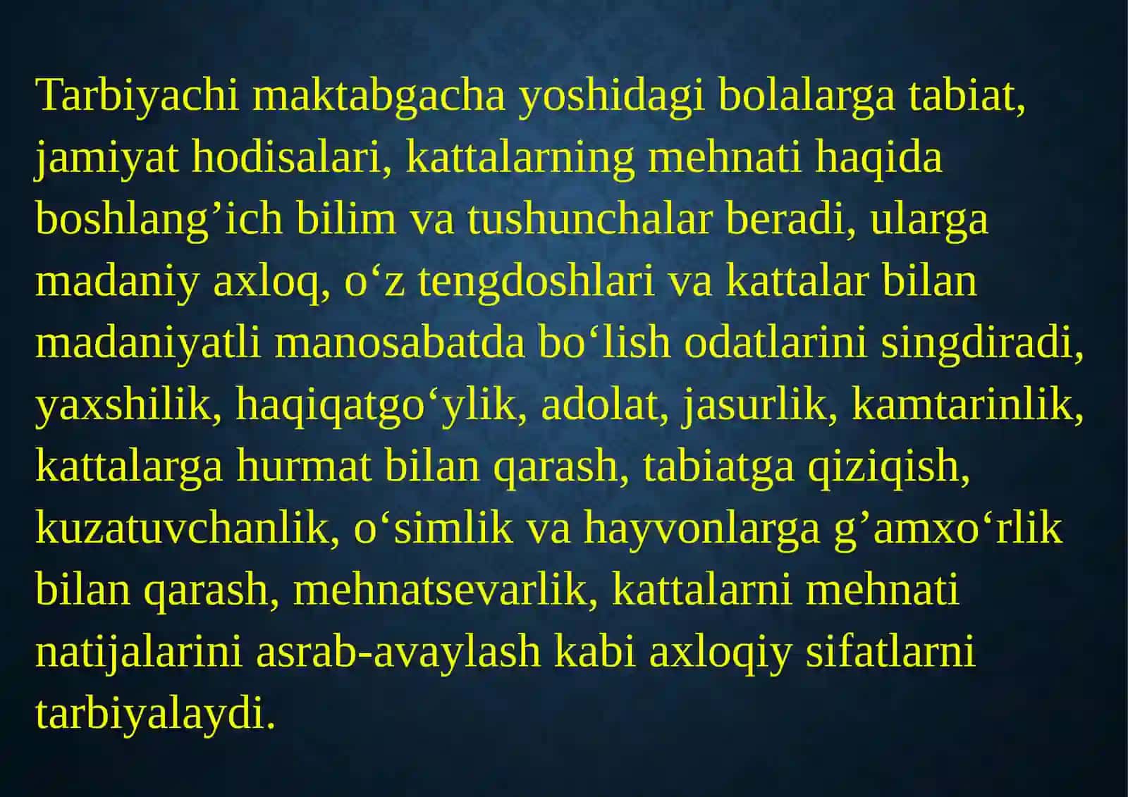 HOZIRGI ZAMON TARBIYACHISI VA UNING JAMIYATDA TUTGAN O’RNI 4