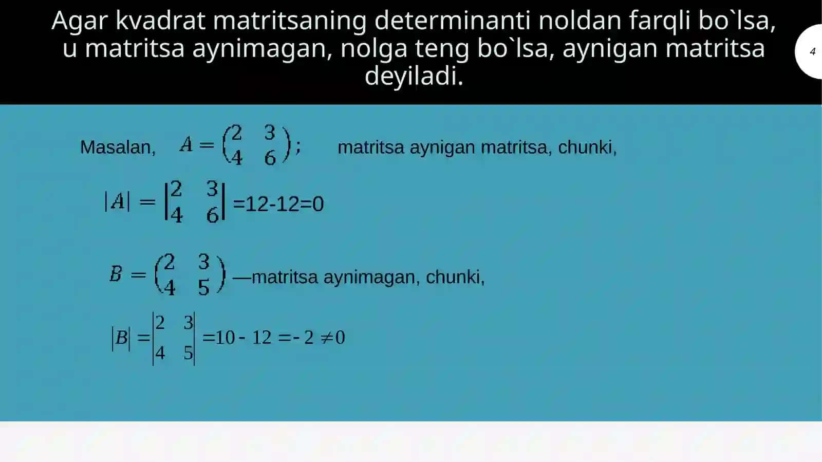Matritsalar va ular ustida bajariladigan arifmetika amallar 4