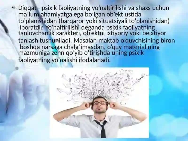 DIQQATNING NEYROFIZIOLOGIK  XUSUSIYATLARI VA ONTOGENEZDA  O`ZGARISHI. 4