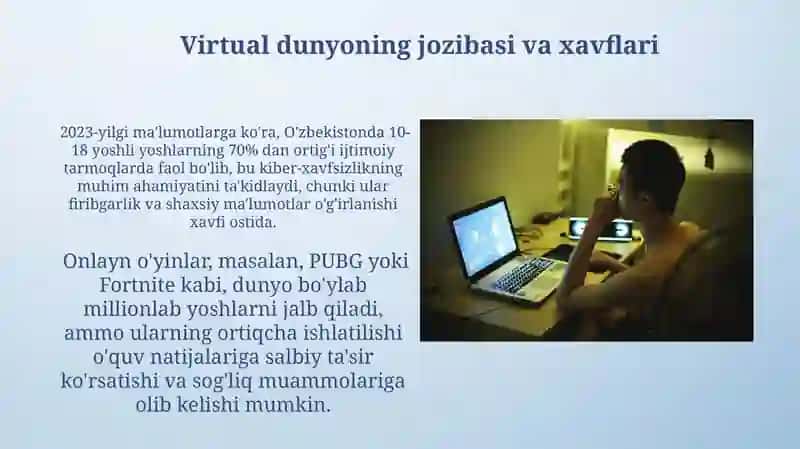 Internet imkoniyatlari va xatarlari. Yoshlar va vertual dunyo 4