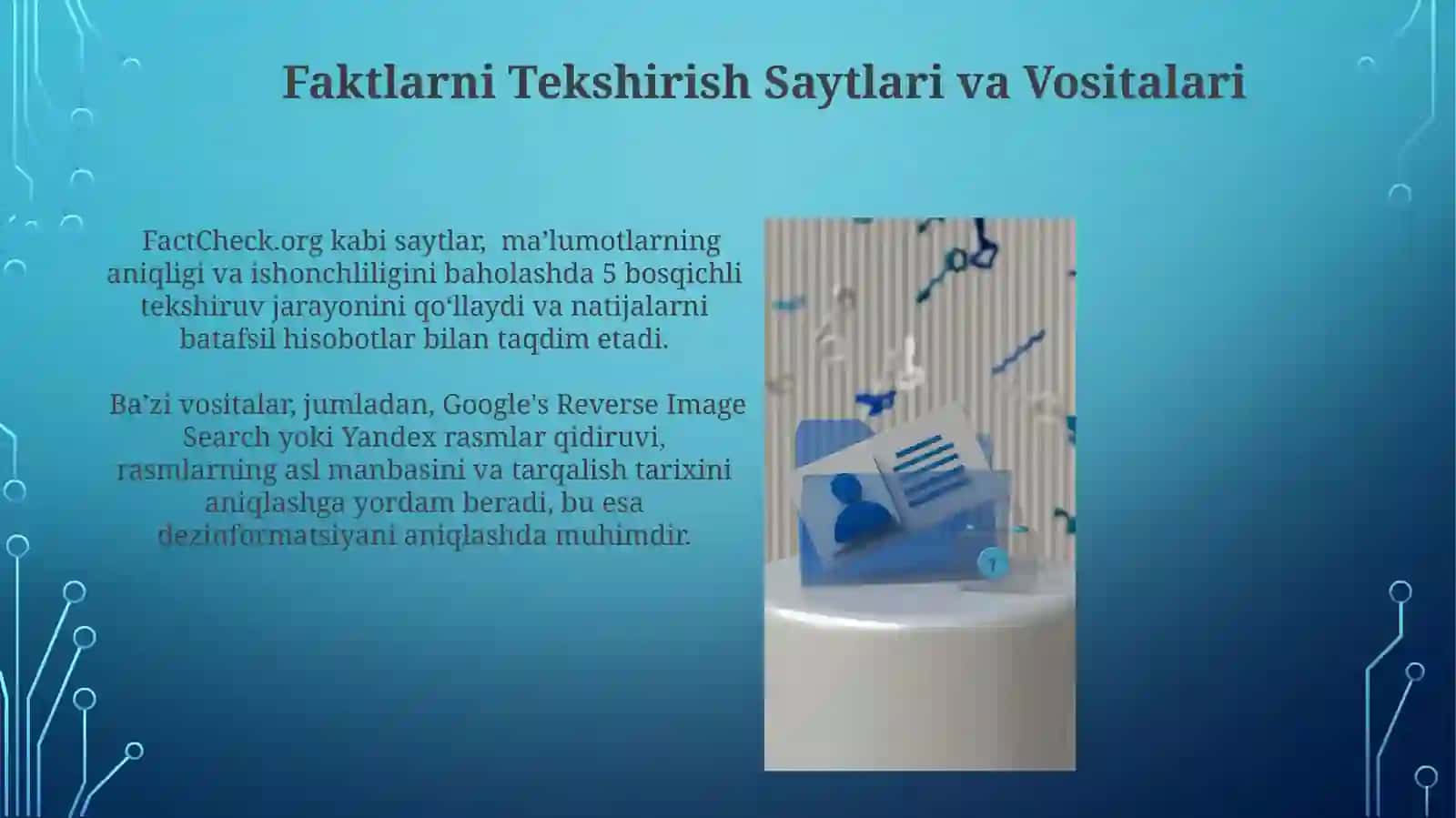 Axborotni filtrlash Va tekshirish kõnikmalarini rivojlantirish 4