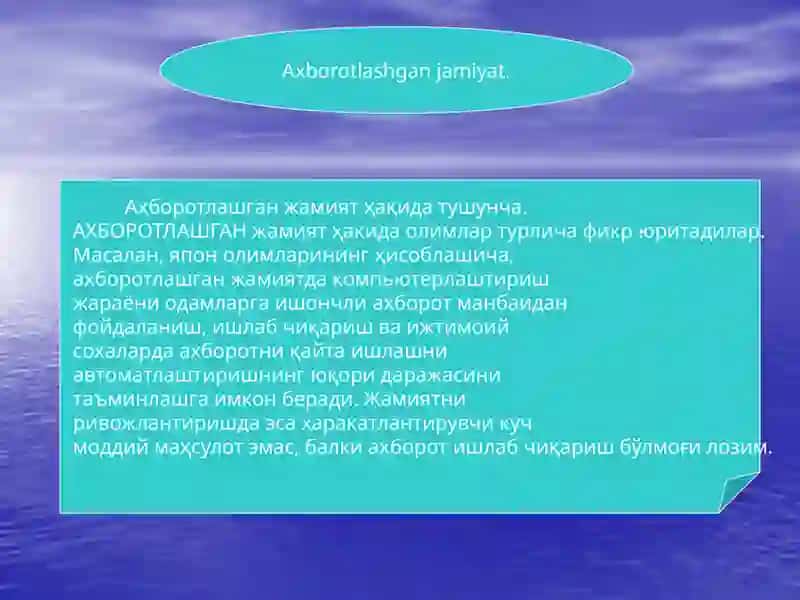 Axborotlashgan jamiyat va uning rivojlanishi istiqboli 4