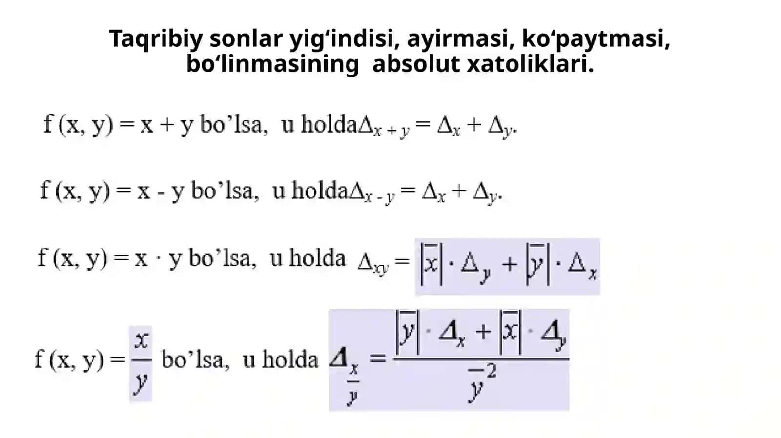 Xatoliklar arifmetikasi. Xatoliklarni aniqlashda differensial hisobini qoʻllash 4