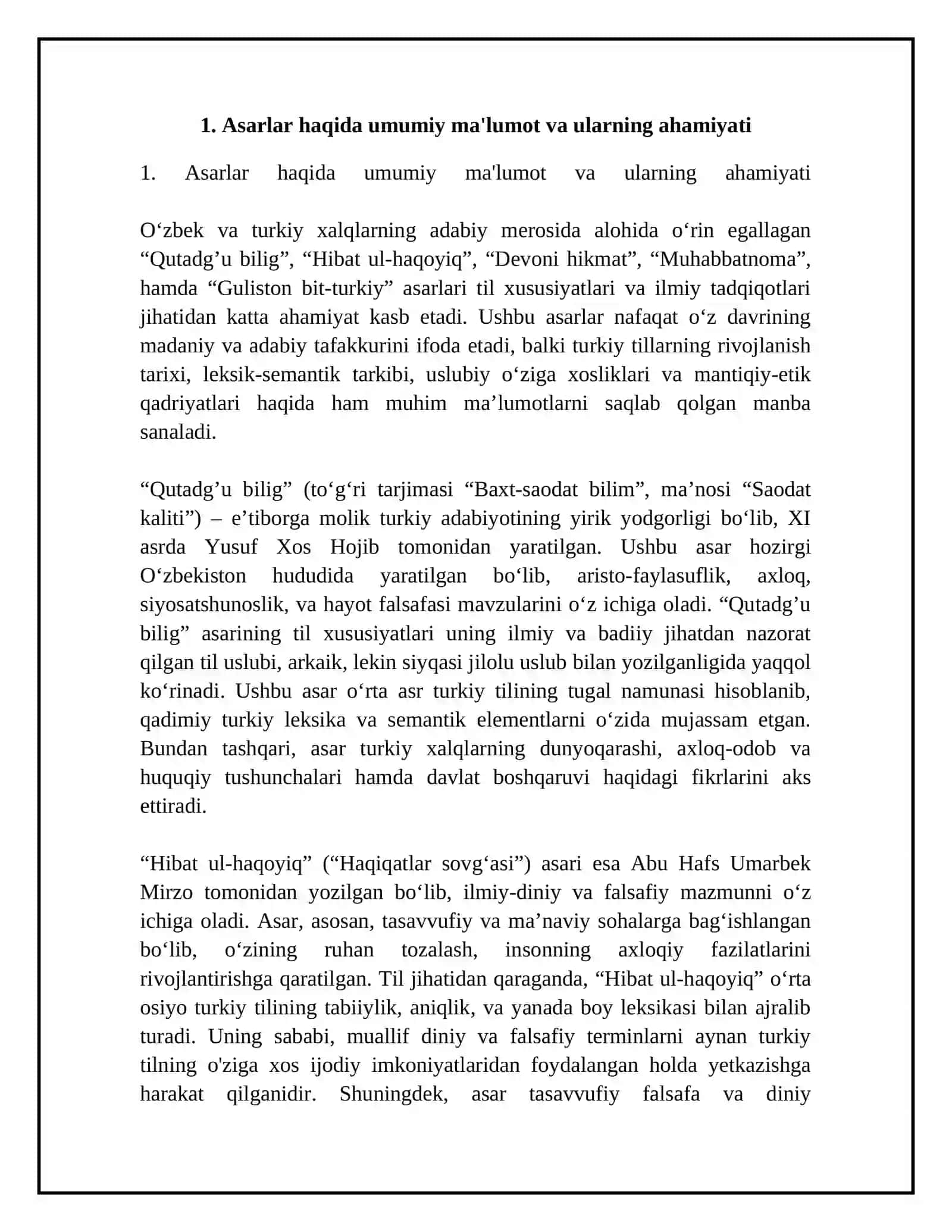 “Qutadg’u bilig”, “Hibat ul-haqoyiq”, “Devoni hikmat” va “Muhabbatnoma”, “Guliston bit- turkiy” asarlarining til xususiyatlari, ilmiy o’rganilishi 4