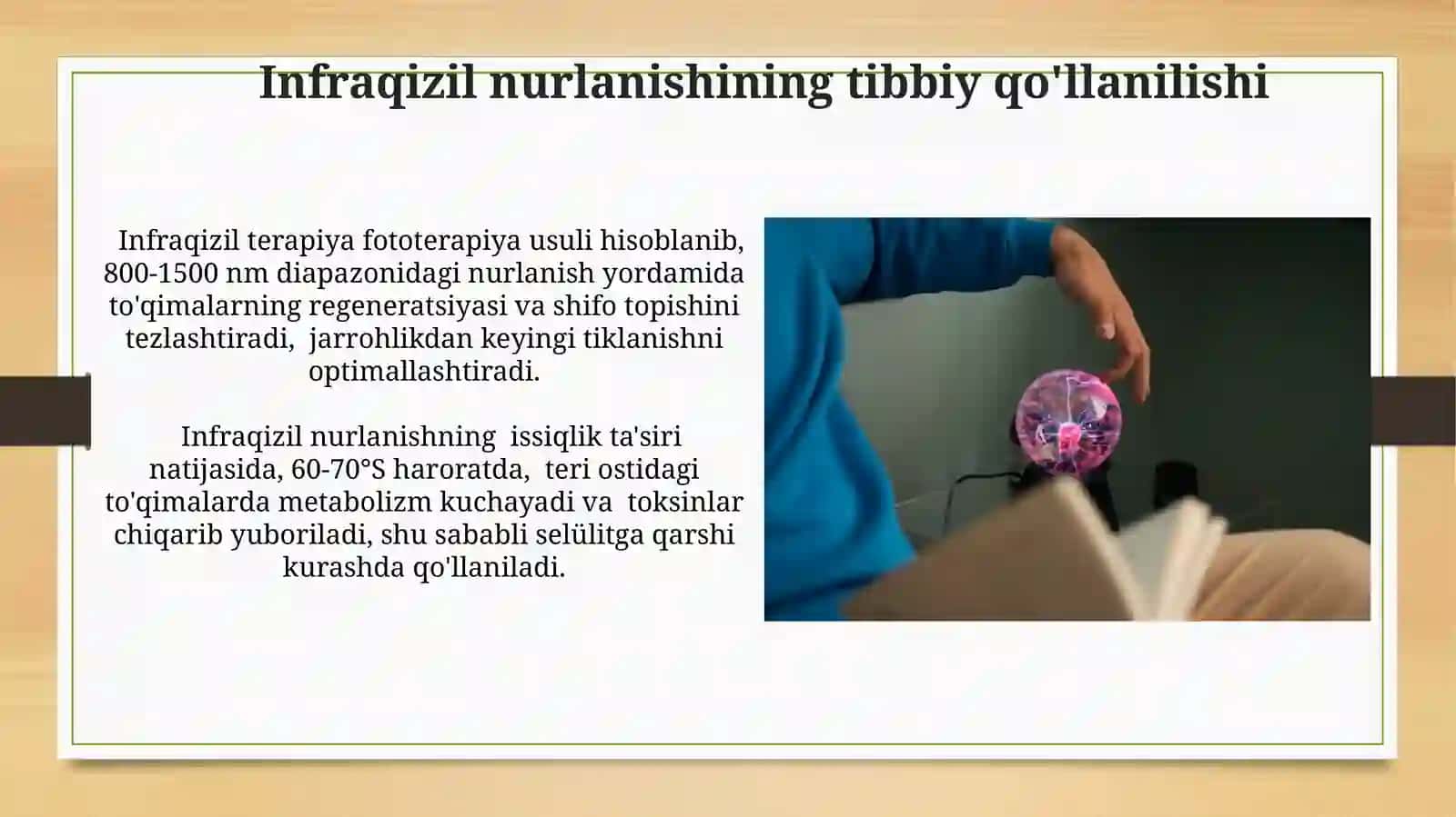 Tibbiyotda yoruglikdan foydalanish 4