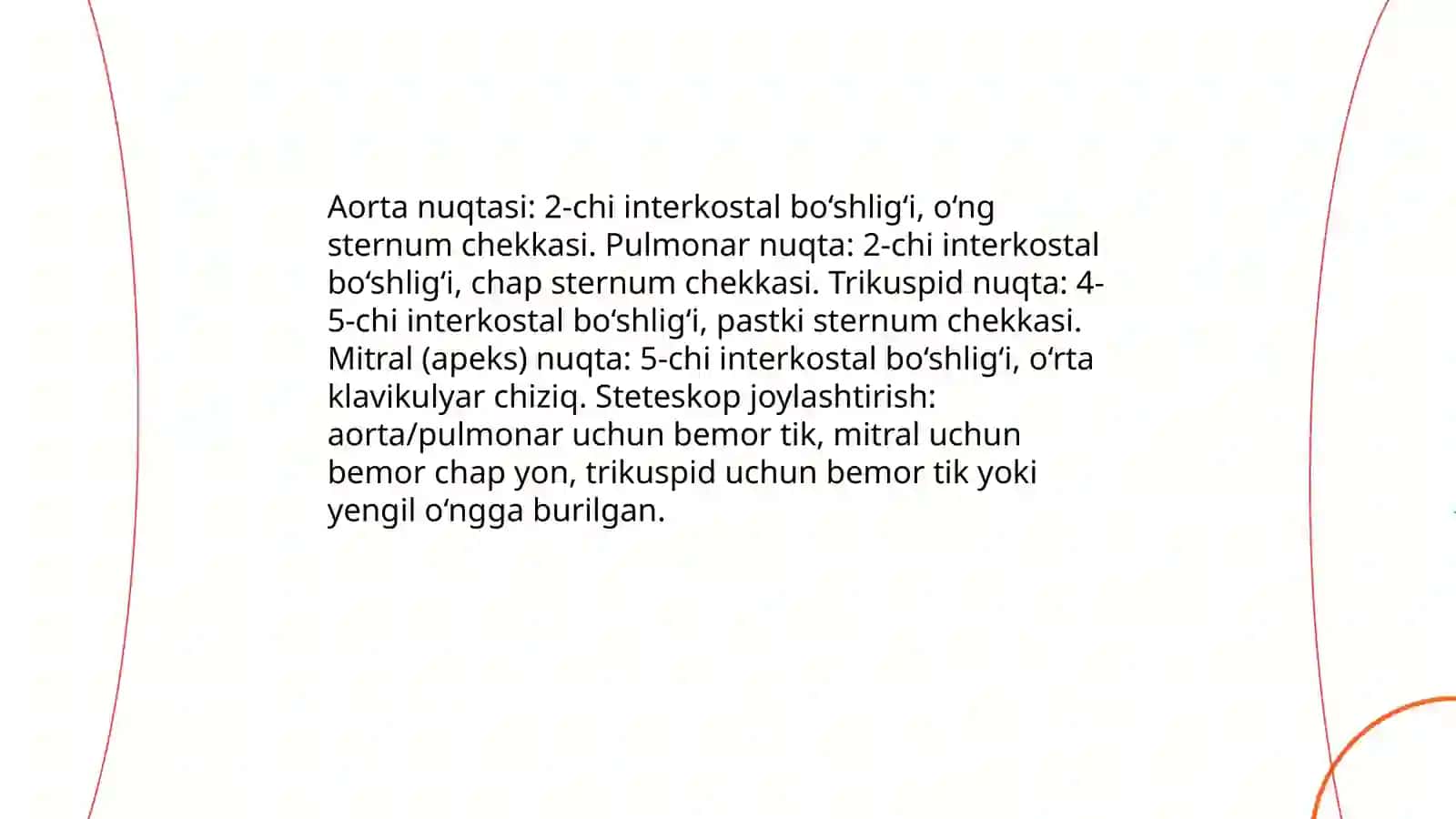 Yurak auskultasiyasini bajarishni: Sta nuqtalarida. Shovqimlarni aniqlash 2 va baxolash 4