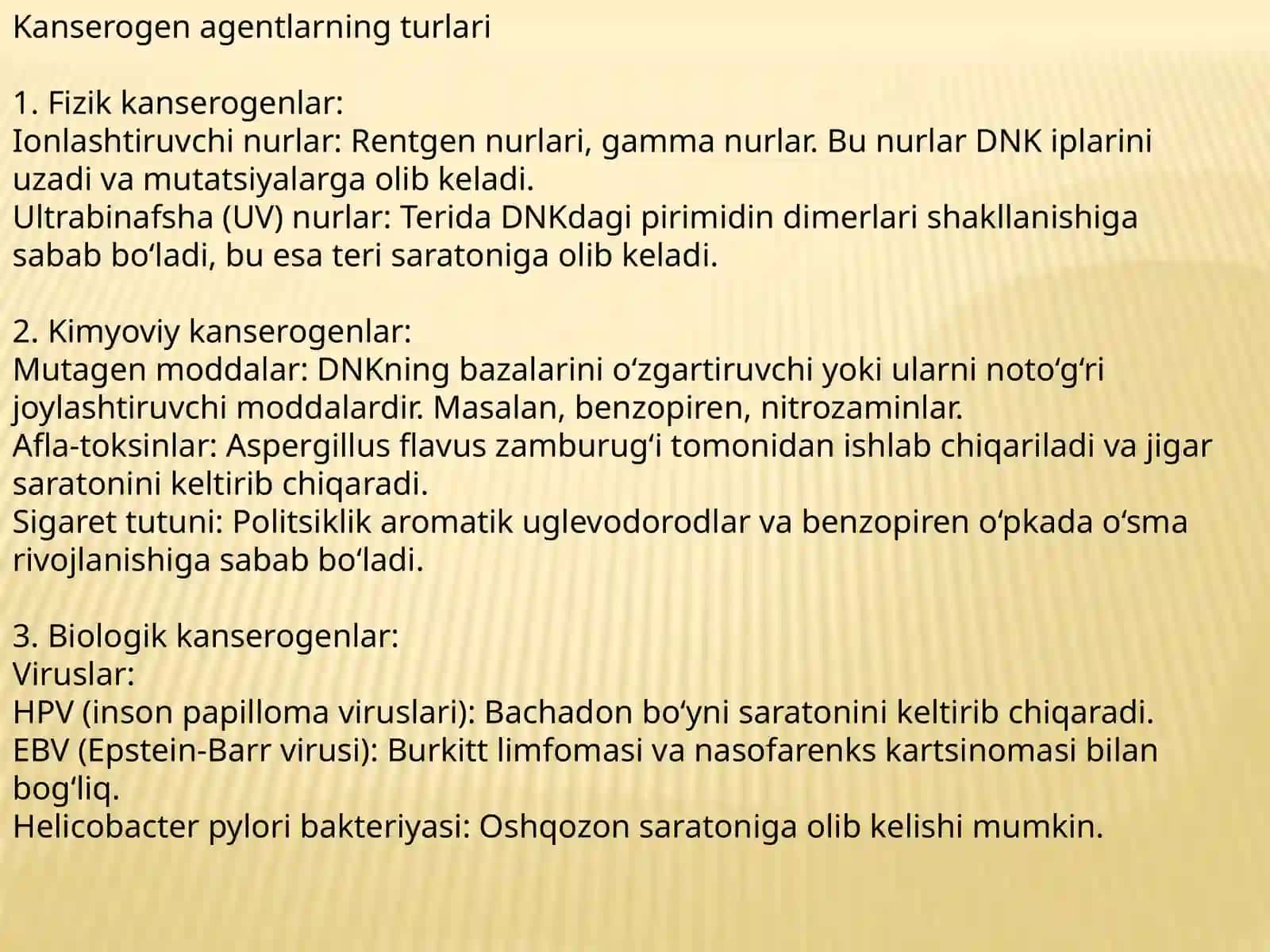 Kanserogen agentlar va ularning hujayralar bilan o‘zaro ta’siri. O‘sma immuniteti 4