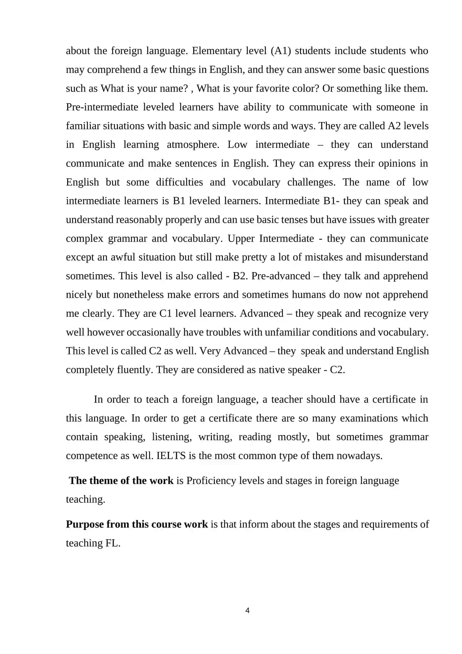 COURSEWORK: PROFICIENCY LEVELS AND STAGES IN FOREIGN LANGUAGE TEACHING 4
