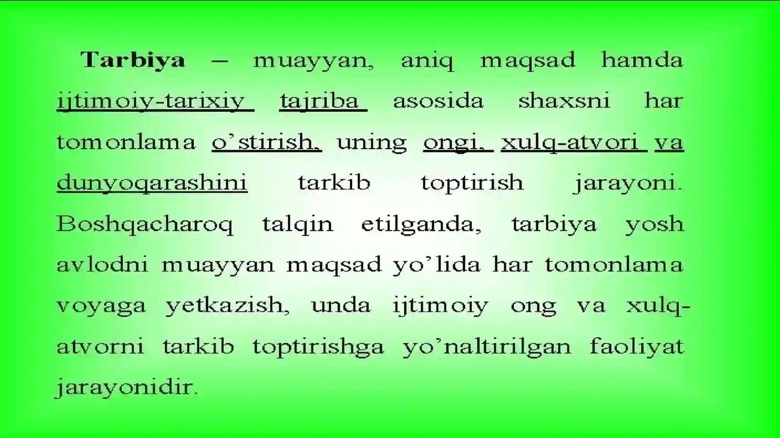 Tarbiya jarayonining mazmuni va mohiyati.Tarbiyaning turlari 4