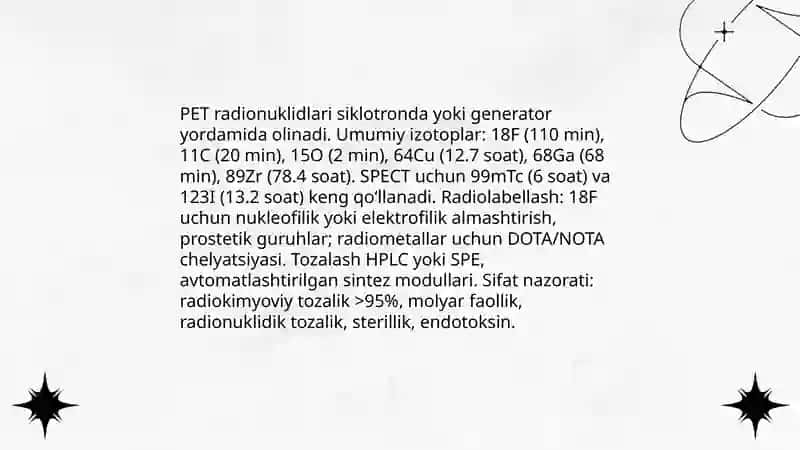 Tibbiyotda radiofarmatsevtikalar ishlab chiqarishning yadrokimyoviy asoslari 4