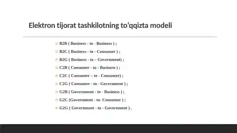 Elektron tijorat modellari. Tijorat aloqalarining asosiy tarmoqlari (o‘zaro ta’sir modellari) 4