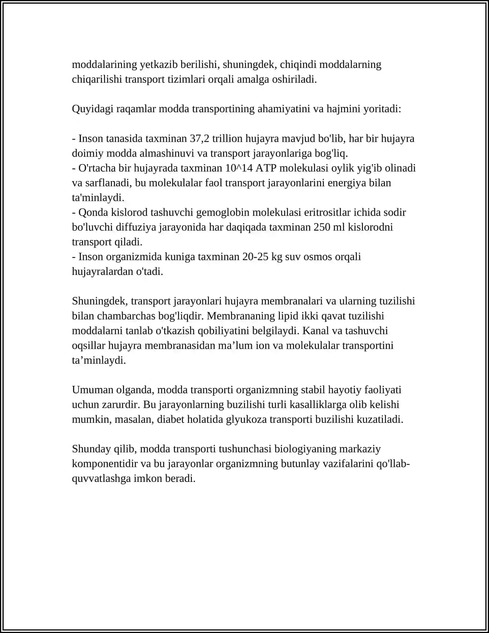 MODDALAR TRANSPORTI. MODDALARNING BIOLOGIKMEMBRANALAR ORQALI TRANSPORTI. PASSIV VA AKTIVTRANSPORT 4