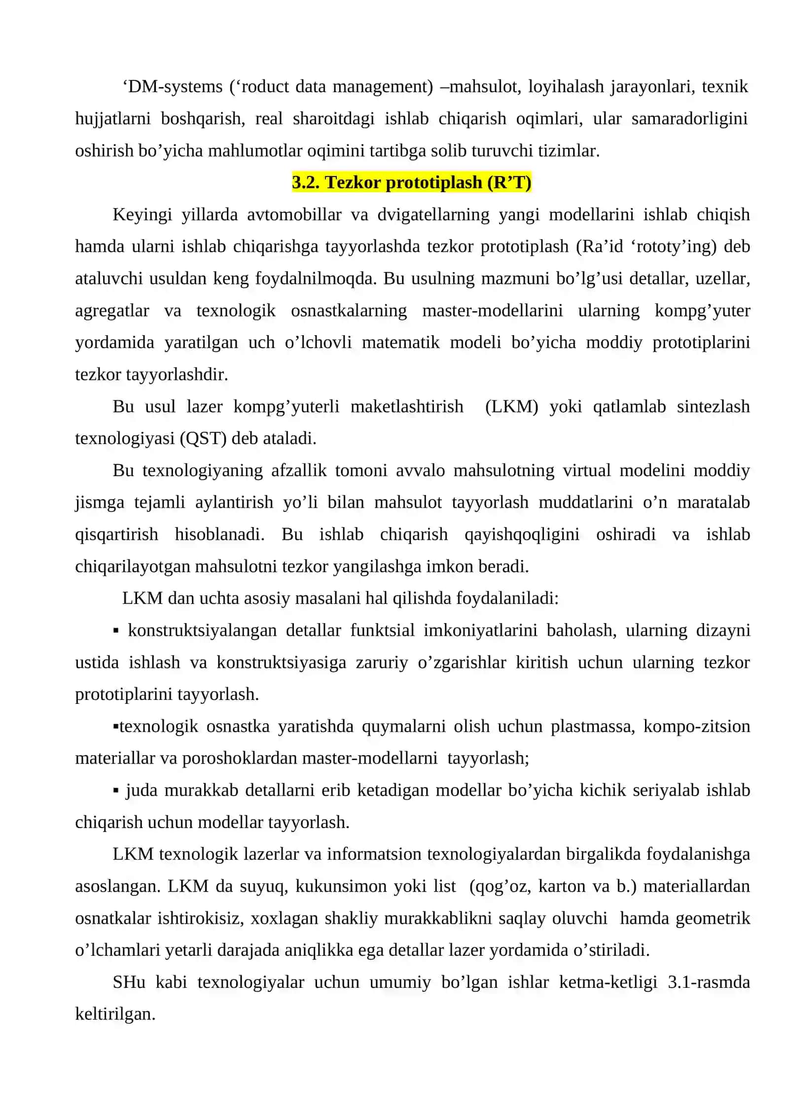 TEZKOR PROTOTIPLASH (RPT)–INFORMATSION TEXNOLOGIYaLARDAN FOYDALANISH MISOLI. LAZERLI-KOMPYuTERLI MAKETLASHTIRISH USULLARI 4