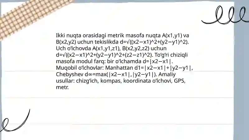 Geometrik feguralar orasida pazitsion va metrik munosabatlarni tekshirish 4