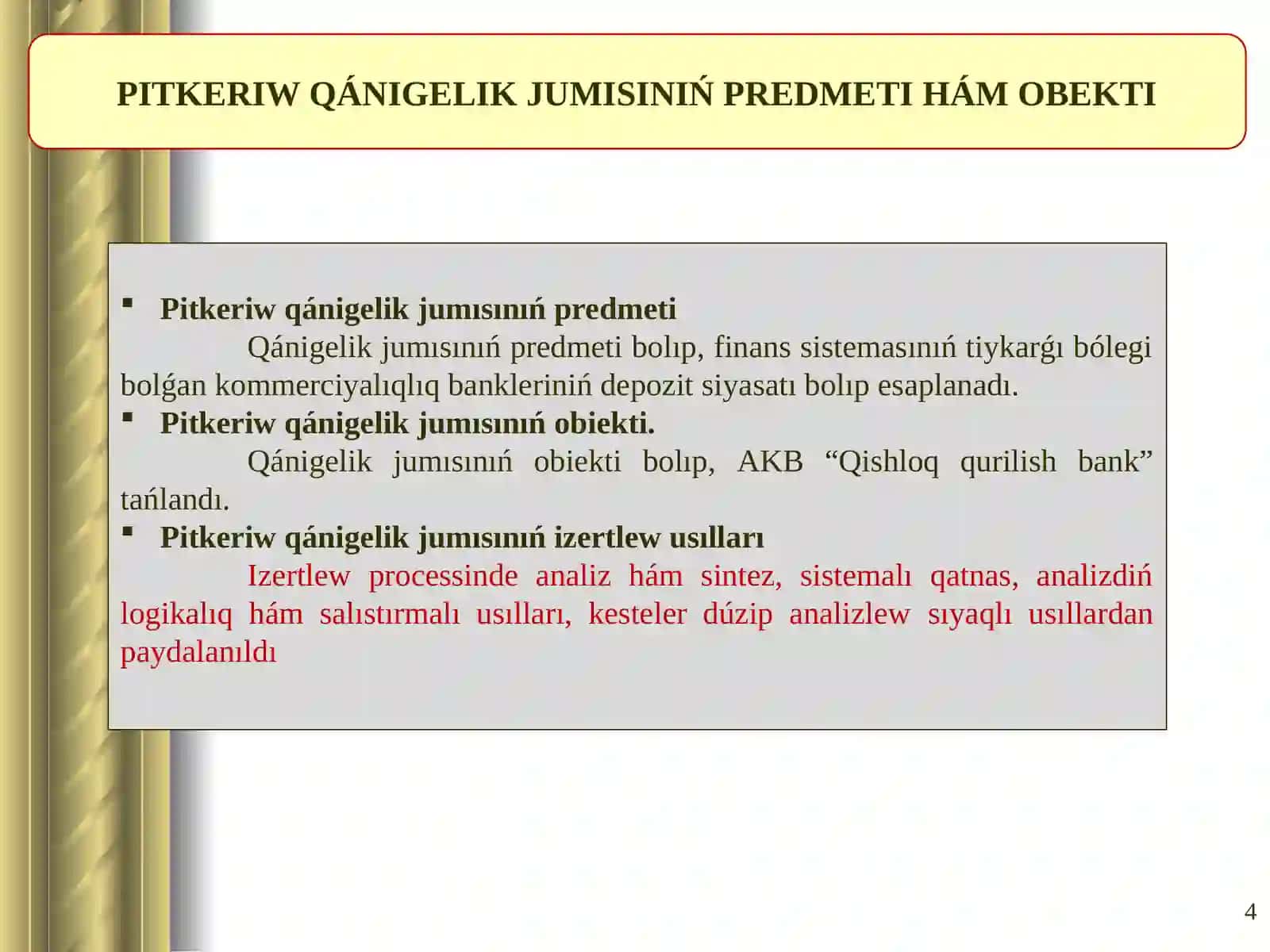 PITKERIW QÁNIGELIK JUMÍSÍ 4