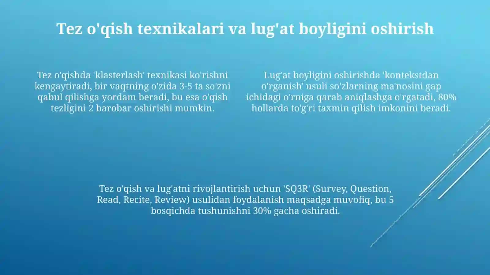Toʻgʻri, tez oʻrgatish usullari 4