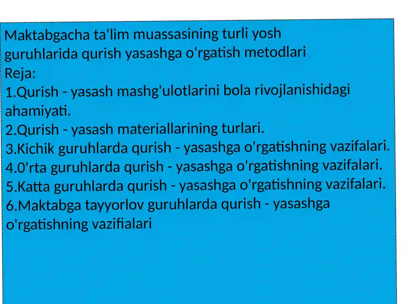 Maktabgacha ta'lim muassasining turli yosh guruhlarida qurish yasashga o'rgatish metodlari 4