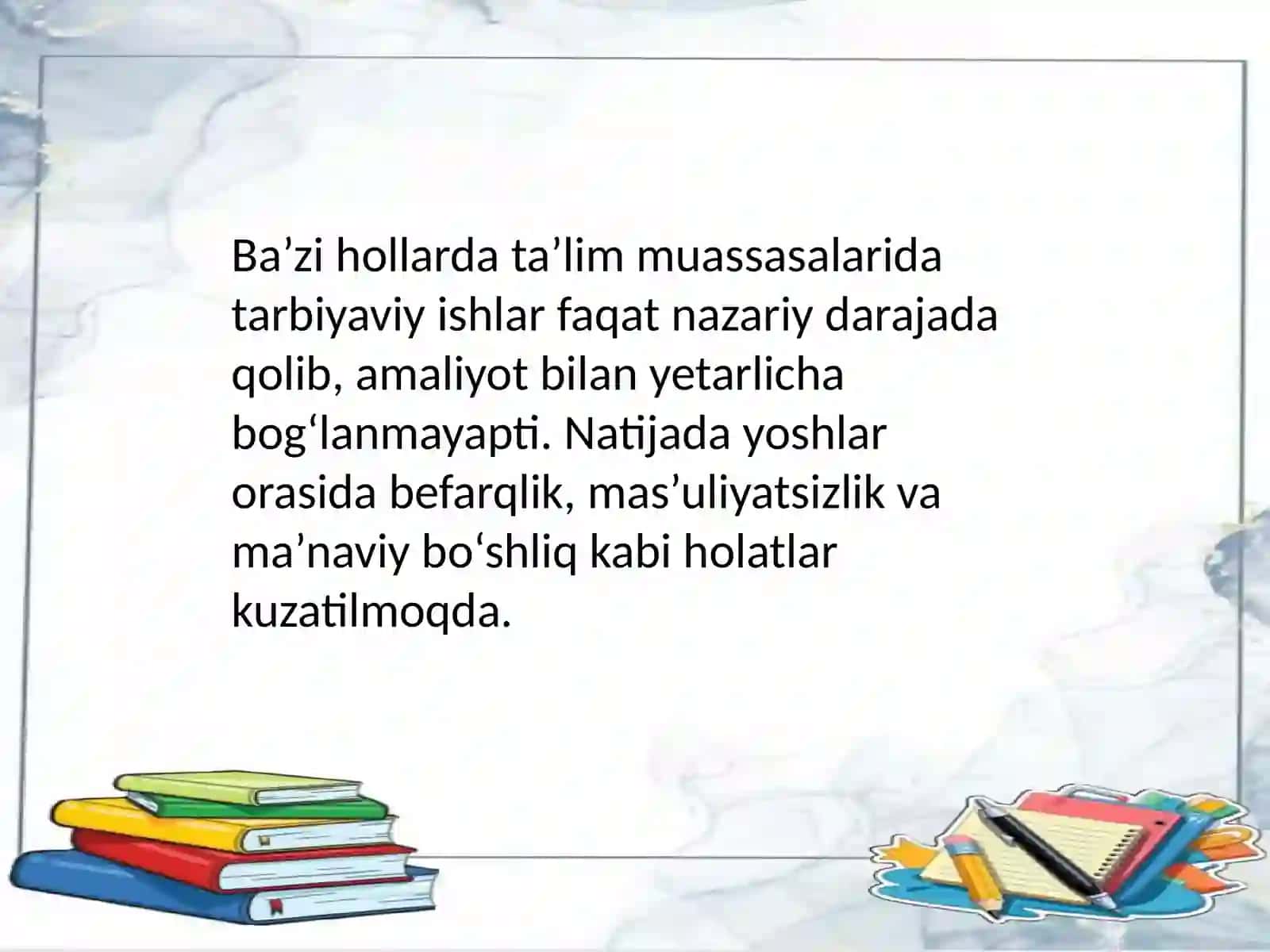 Zamonaviy tarbiyashunoslik muammolari 4