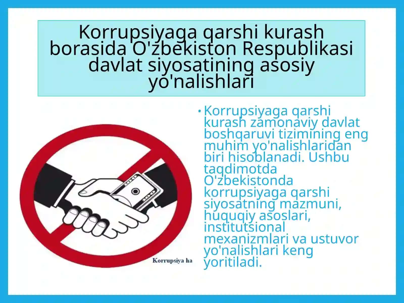 Korrupsiyaga qarshi kurash borasida o'zbekiston respublikasi davlat siyosatining asosiy yo'nalishlari 4