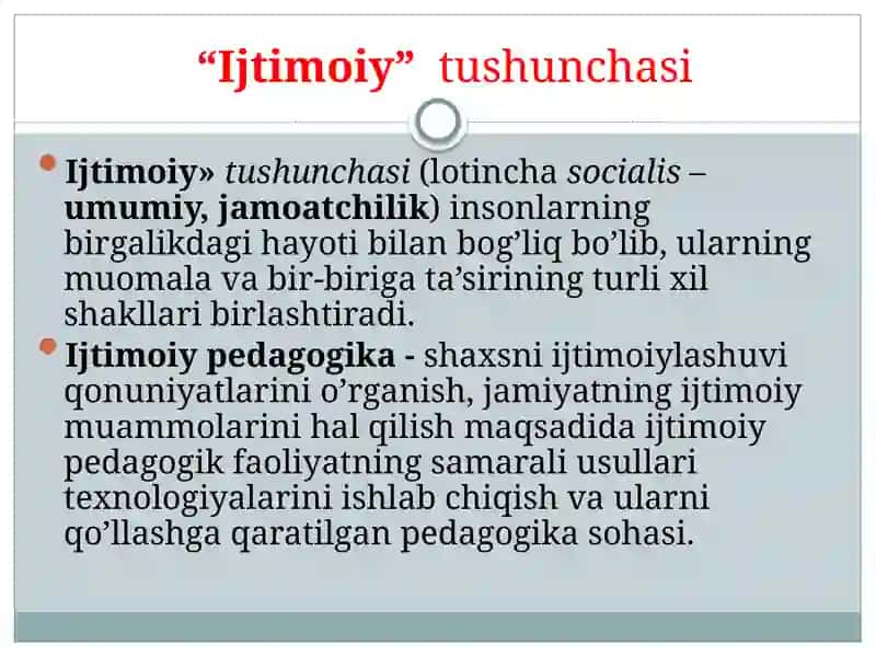 Ijtimoiy pedagogika faoliyat pedagogika fani sohasi sifatida 4