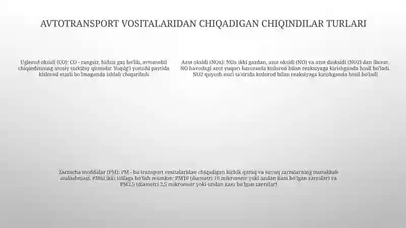 Avtotransportlar Atmosfera Havosini Ifloslanishining AsosiyManbasiSifatida 4