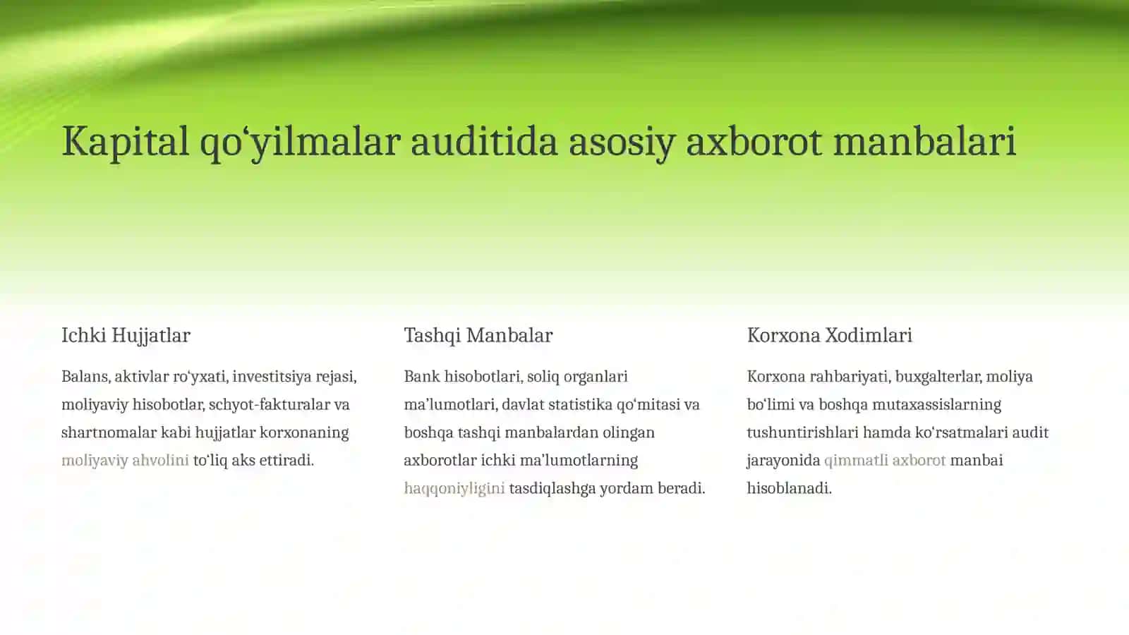 Kapital qо‘yilmalar auditininig axbоrоt manbalari va vazifalari 4