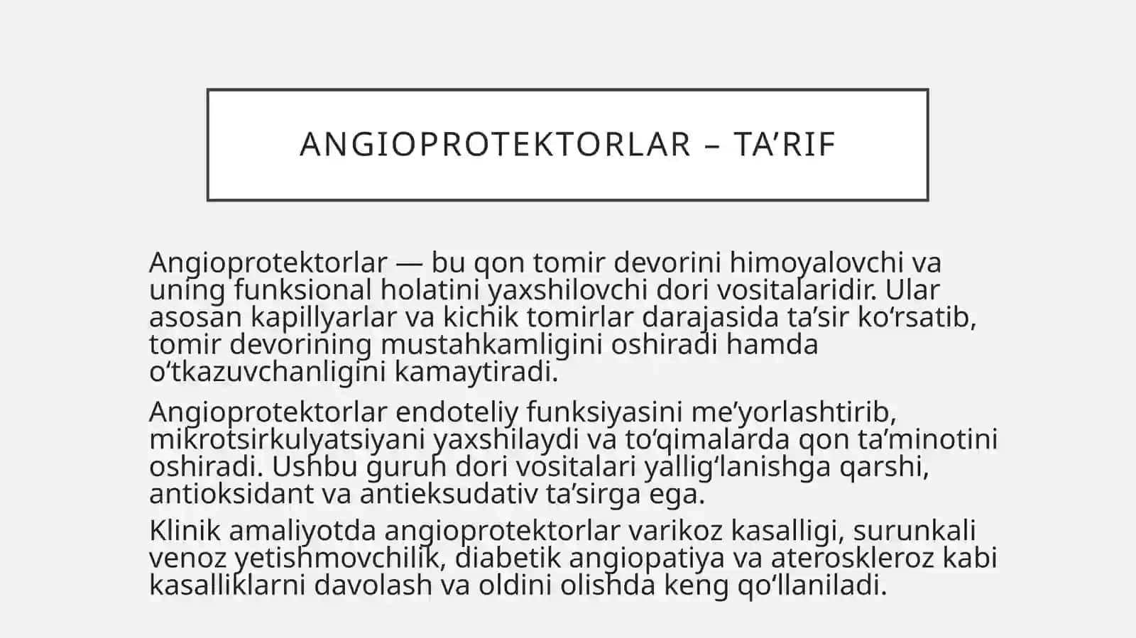 Angioprotektorlar , Venatrop vositalari.Aterosklerozga qarshi dori vositalari 4