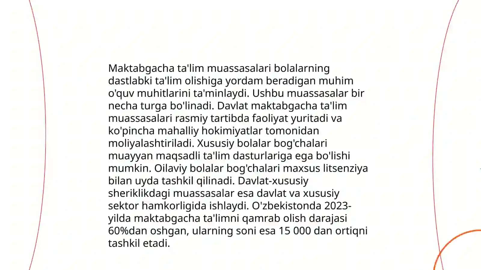 Oʻzbekiston Respublikasining "Maktabgacha ta'lim va tarbiya toʻgʻrisidagi qonuni" 4