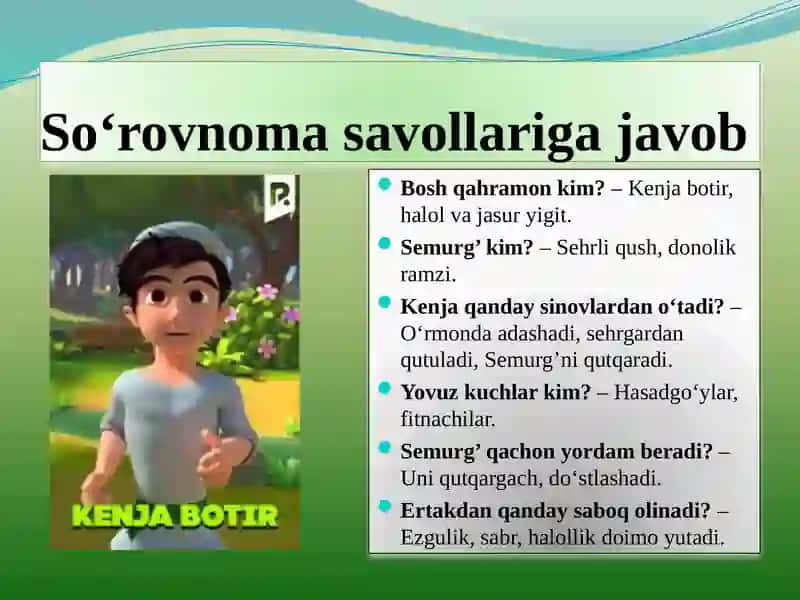 Mavzu:Kenja botir va Semurg’ 4