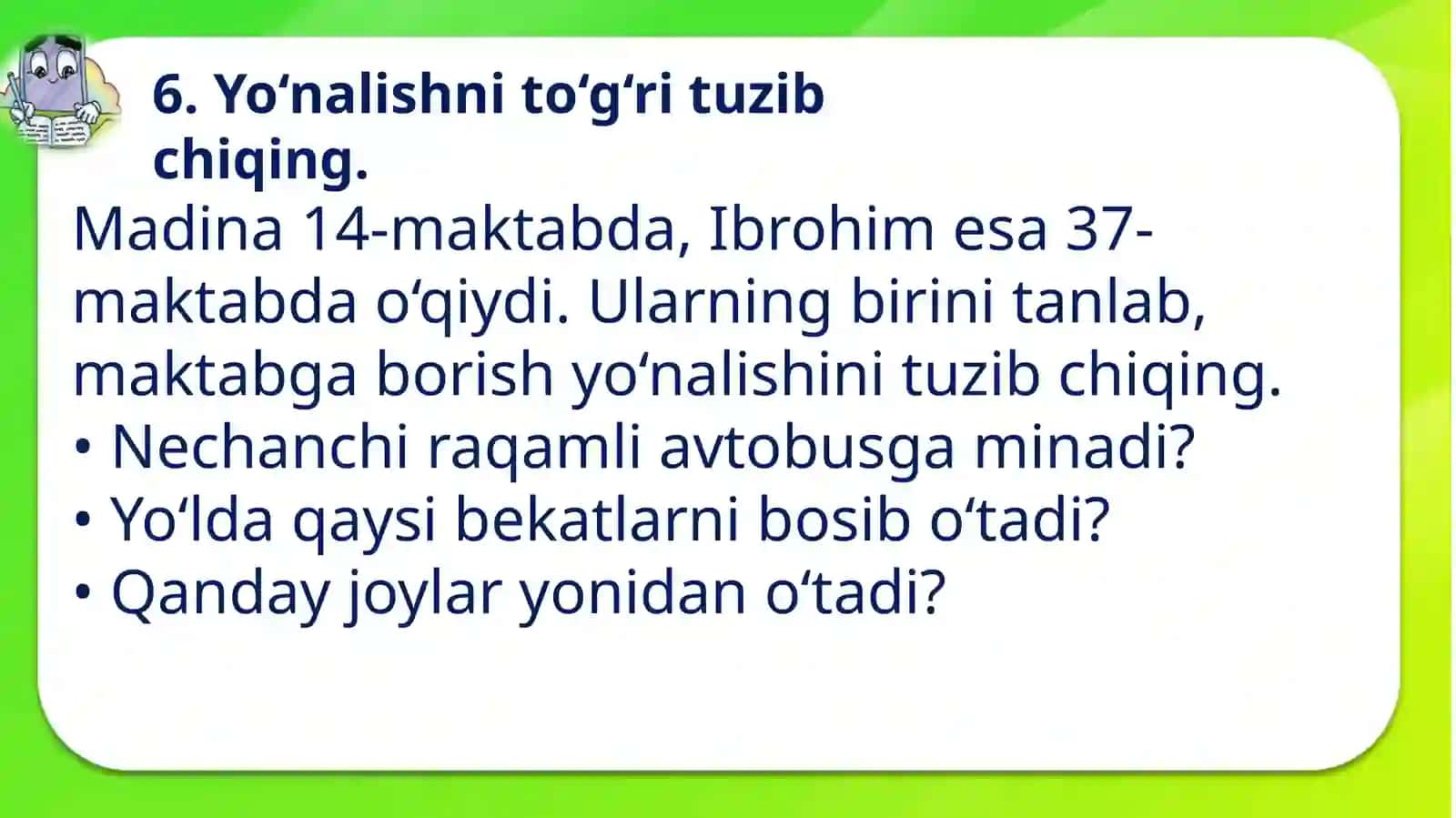 3-sinf Ona tili va o'qish fanidan Yo'nalishni aniqlang mavzuda dars taqdimoti 4