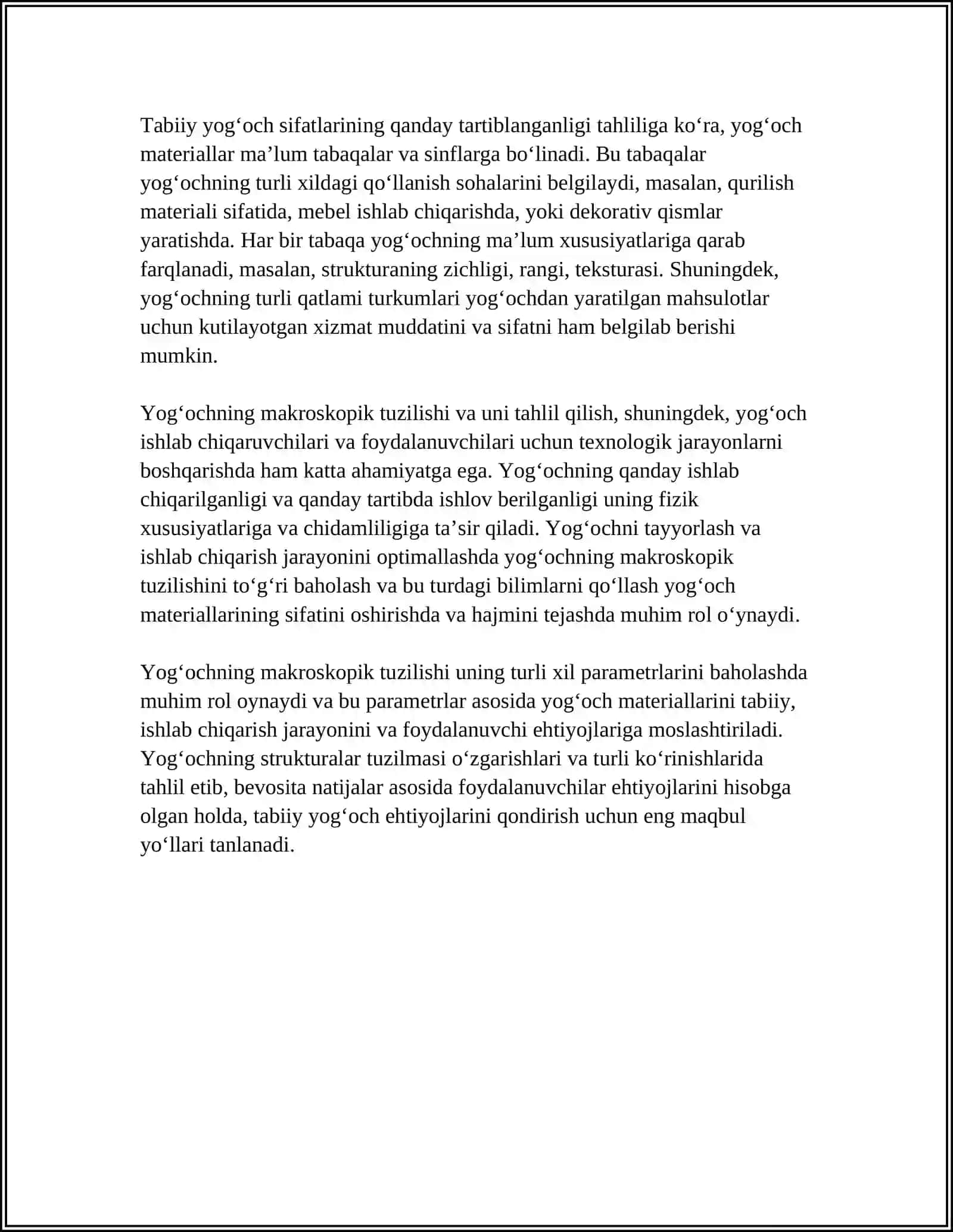 YOG‘OCHNING TUZILISHI. MATERIALLARNING SIFAT VA TABAQALARI 4