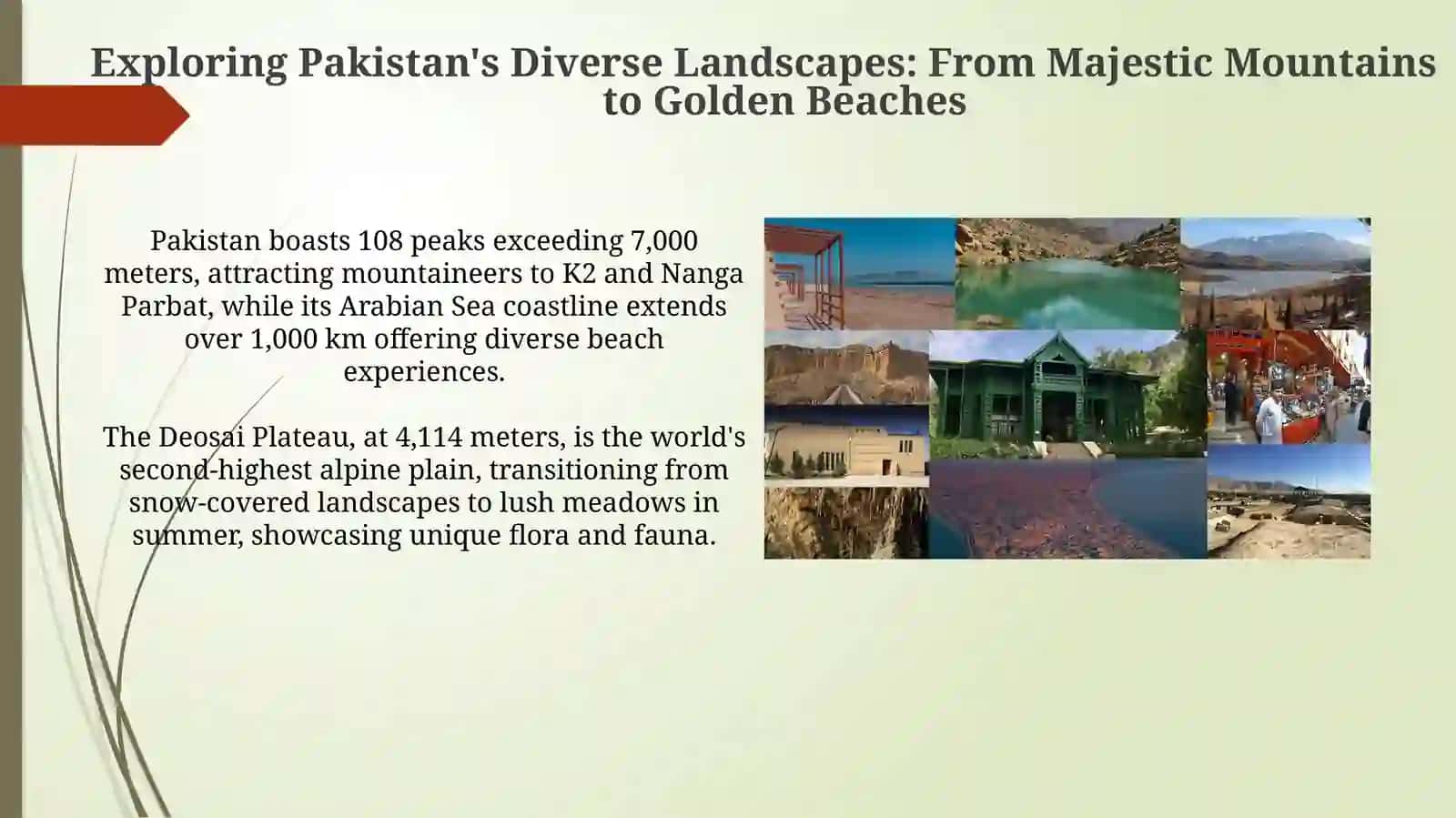 Unveiling Pakistan: A Land of History, Culture, and Diverse Landscapes 4