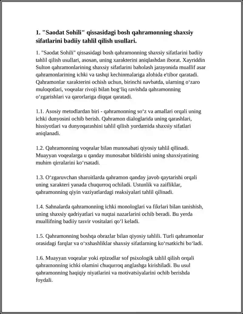 XAYRIDDIN SULTONNING “SAODAT SOHILI”, “AJOYIB KUNLARNING BIRIDA”, “YOZNING YOLG’IZ YODGORI” QISSALARI MUTOLAASI/ 4.BADIIY ASAR QAHRAMONLARI SHAXSIY SIFATLARINI BAHOLASHNING MAZMUNI 4