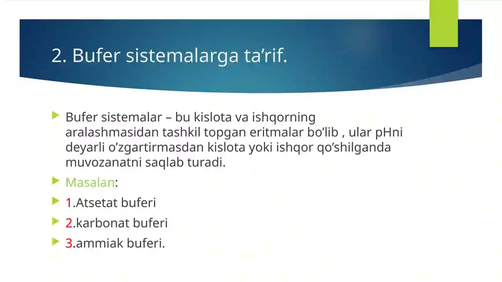 Bufer sistemalar va bufer sistemalarning organizmdagi ahamiyati 4