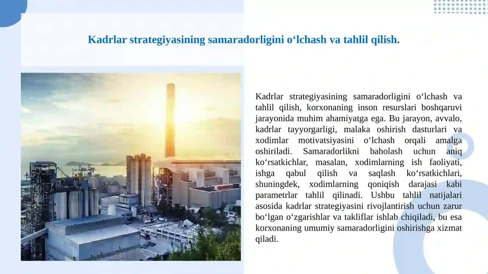 Korxona kadrlar strategiyasini amalga oshirish sifatini baholash va uni rivojlantirish strategiyasini ishlab chiqish 4
