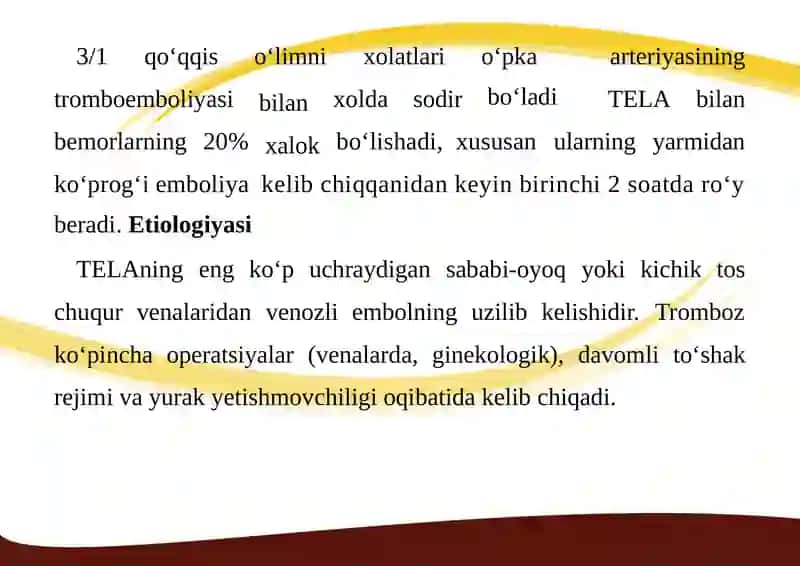 O‘PKAARTERIYASININGTROMBOEMBOLIYASI DIAGNOSTIKASI VA SHOSHILICH YORDAM KO’RSATISH CHORA TADBIRLARI 4