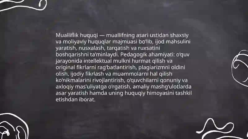 Ijodiy ishlarni amaliyotda qoʻllash va mualliflik huquqi fanining maqsad va vazifalari 4