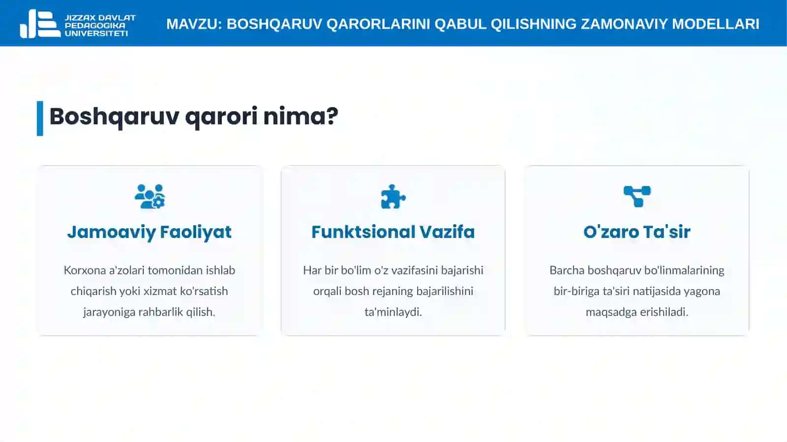 18-mavzu. Boshqaruv qarorlarini qabul qilishning zamonaviy modellari 4