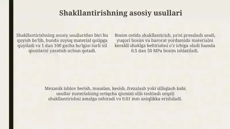 Shakl tushunchasi. Shaklning asosiy usullari. Shakllashning mavjud usullari 4