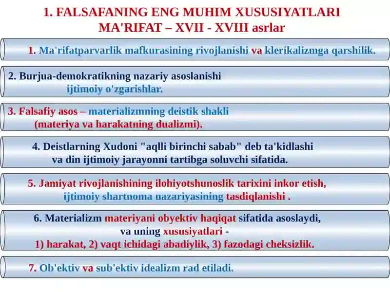 FALSAFANING ENG MUHIM XUSUSIYATLARIMA'RIFAT– XVII - XVIII ASRLAR 4